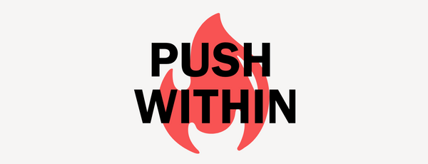 PUSH WITHIN